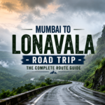 Mumbai to Lonavala Road Trip: The Complete Route Guide (2026)