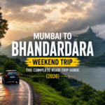 Mumbai to BHandardara weekend road trip complete guide 2026
